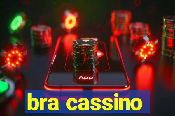 bra cassino